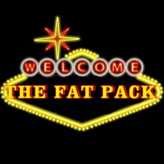 Legend of the Fat Pack