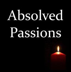 Absolved Passions